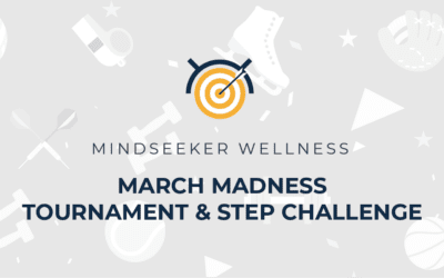 Mindseeker’s March Madness Tournament & Step Challenge